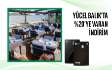 Yücel Balık’ta %20'ye varan İndirim!